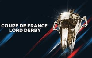 1/16 finale Coupe de France Lord Derby